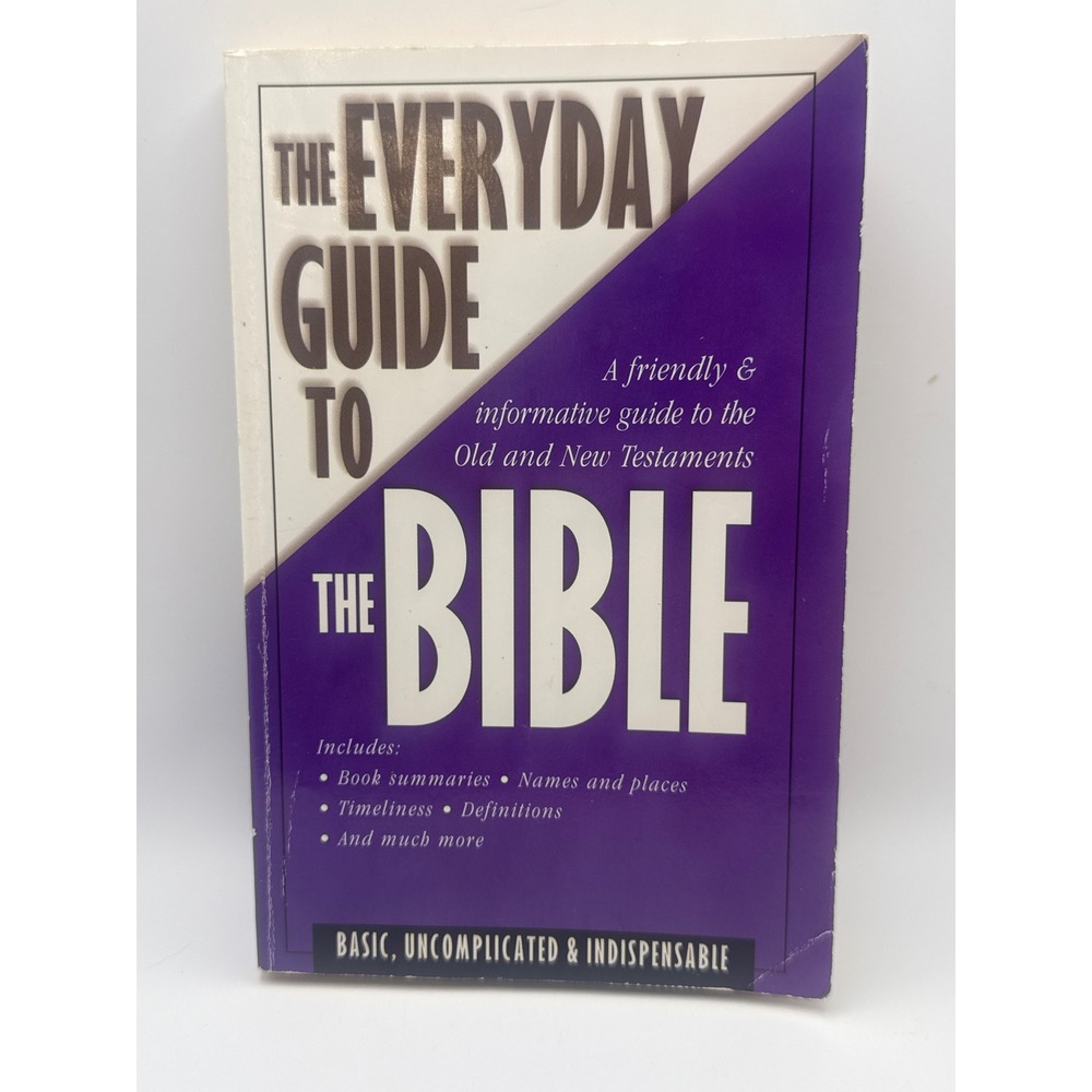 The Everyday Guide to the Bible Old and New Testaments Barbour Publishing PB